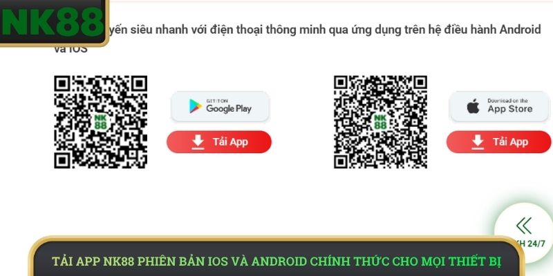 Tải app NK88 phiên bản iOS và Android chính thức cho mọi thiết bị